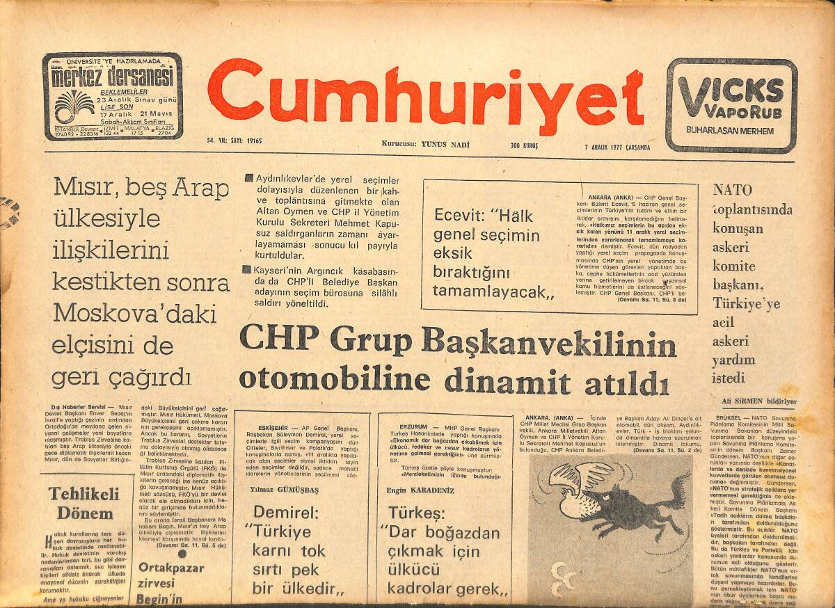 Cumhuriyet Gazetesi 7 Aralık 1977 - CHP Grup Başkanvekilinin Otomobiline Dinamit Atıldı - Schön: Türk Takımını Ciddiye Almak Gerekir! GZ143189 - 1