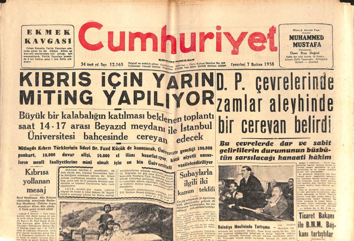 Cumhuriyet Gazetesi 7 Haziran 1958 - D.P. Çevrelerinde Zamlar Aleyhinde Bir Cereyan Belirdi! - Mecliste Üsküdar Faciası Görüşüldü! GZ139204 - 1