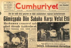 Cumhuriyet Gazetesi 7 Haziran 1964 - Montgomery , General Eisenhower'i Suçladı - Gümüşpala Dün Sabaha Karşı Vefat Etti GZ160365 - Gökçekoleksiyon