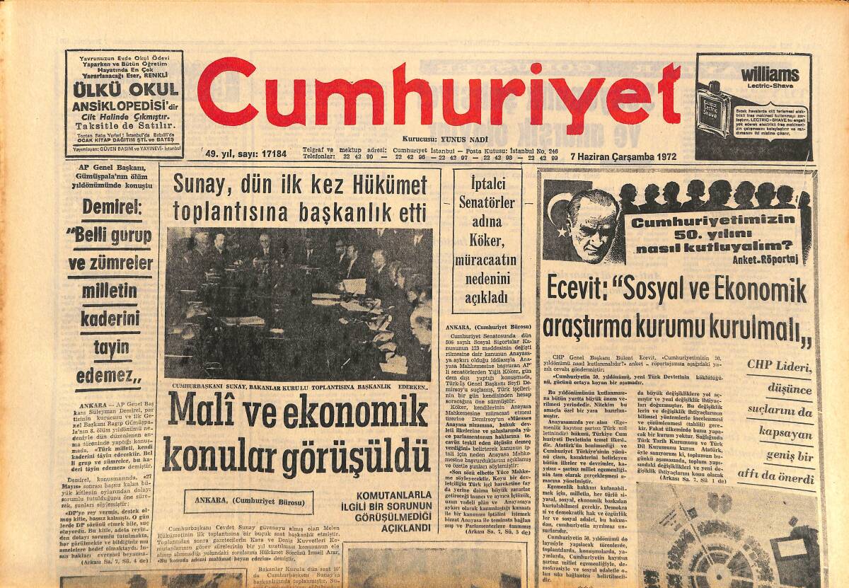 Cumhuriyet Gazetesi 7 Haziran 1972 - Mali Ve Ekonomik Konular Görüşüldü - Cevdet Sunay, Dün İlk Kez Hükümet Toplantısına Başkanlık Etti! GZ143198 - 1