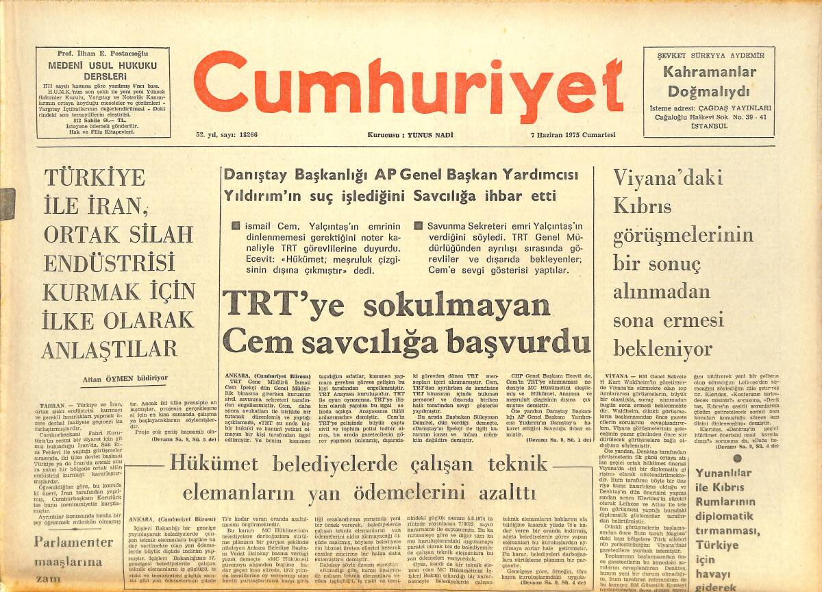 Cumhuriyet Gazetesi 7 Haziran 1975 - TRT'YE Sokulmayan Cem Savcılığa Başvurdu - Galatasaray İle Başbakanlık Kupası İçin Ankara Oynuyor GZ143550 - 1