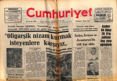 Cumhuriyet Gazetesi 7 Kasım 1966 - Demirel Oligarşik Nizam Kurmak İsteyenlere Karşıyız GZ103132 - 1