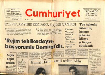 Cumhuriyet Gazetesi 7 Mart 1975 - Ecevit Rejim Tehlikedeyse Baş Sorumlu Demireldir GZ103161 - 2