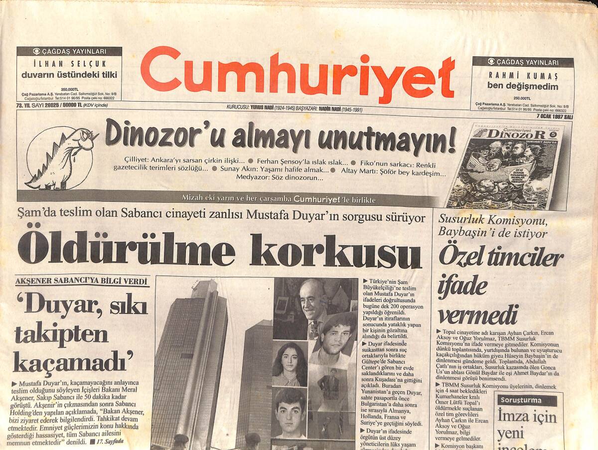 Cumhuriyet Gazetesi 7 Ocak 1987 - Sabancı Cinayeti Zanlısı Mustafa Duyar'ın Sorgusu Sürüyor - Din Tacirlerine Suç Duyurusu GZ157429 - 1