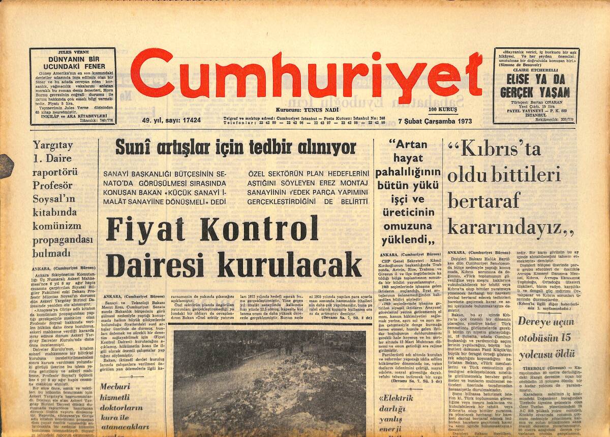 Cumhuriyet Gazetesi 7 Şubat 1973 - Fiyat Kontrol Dairesi Kurulacak - Galatasaray- Bursa Maçı Tekrarlanmalıdır! GZ143772 - 1