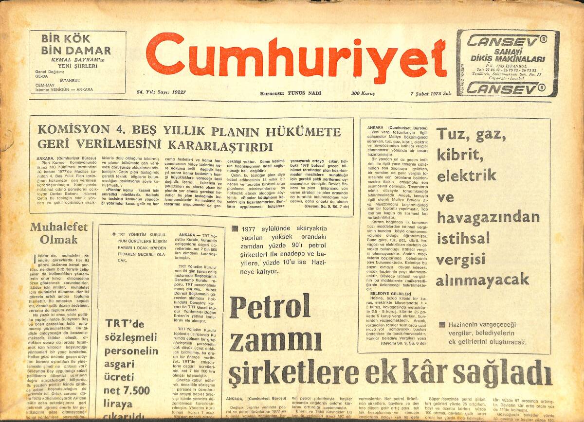 Cumhuriyet Gazetesi 7 Şubat 1978 - Petrol Zammı Şirketlere Ek Kâr Sağladı - Ege Ekici Tütün Piyasası 13 Şubat'ta Açılıyor GZ142680 - 1