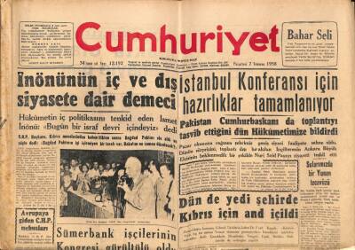 Cumhuriyet Gazetesi 7 Temmuz 1958 - Mustafa Kemal Paşa Kazasında Büyük Yangın - Atinanın Yeni Bir Şantaj Teşebbüsü GZ98001 - 1