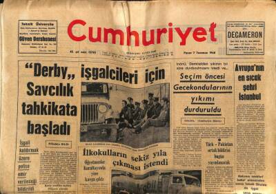 Cumhuriyet Gazetesi 7 Temmuz 1968 - Derby İşgalcileri İçin Savcılık Tahkikata Başladı GZ79775 - 1