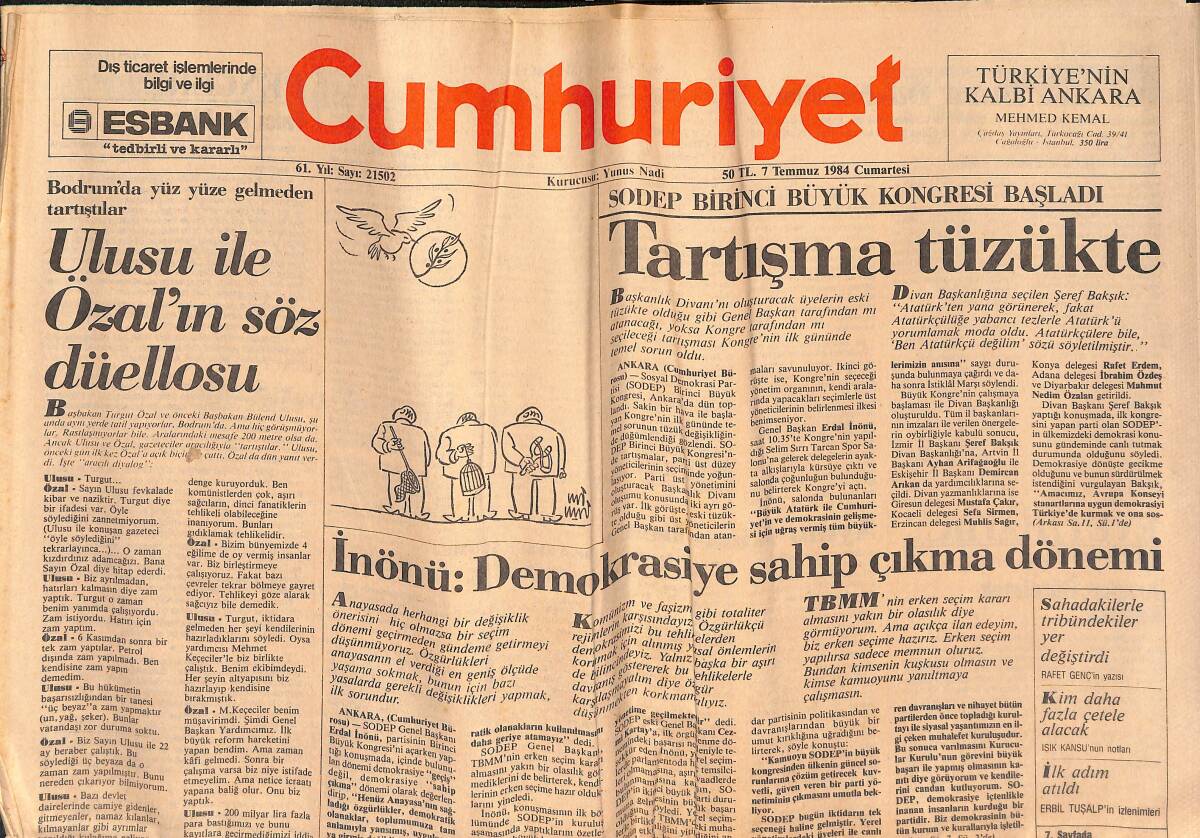 Cumhuriyet Gazetesi 7 Temmuz 1984 - Ulusu İle Özal'ın Söz Düellosu - Esrarengiz Ganyancılar GZ134543 - 1
