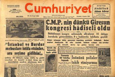 Cumhuriyet Gazetesi 8 Ağustos 1956 - Ortahisar Köyünde Efsane Yatağı Korkunç Bir Kale - CMPnin Dünkü Giresun Kongresi Hadiseli Oldu GZ119817 - 1