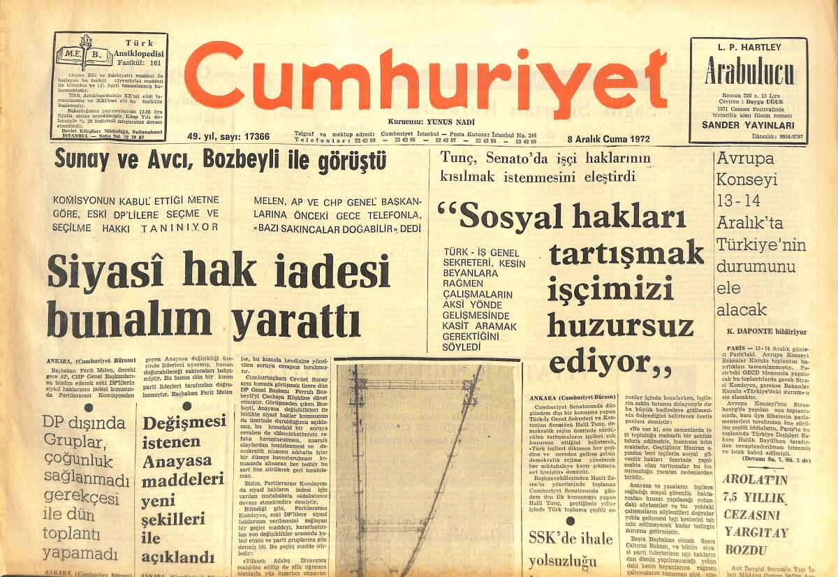 Cumhuriyet Gazetesi 8 Aralık 1972 - Siyasi Hak İadesi Bunalım Yarattı - Maraş'a Verilen Söz İhtilaf Yarattı GZ142647 - 1