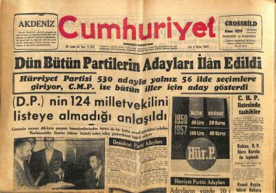 Cumhuriyet Gazetesi 8 Ekim 1957 - Dün Bütün Partilerin Adayları İlan Edildi GZ85450 - 1