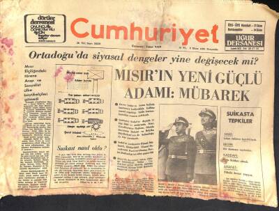 Cumhuriyet Gazetesi 8 Ekim 1981 - Mısırın Yeni Güçlü Adamı Mübarek GZ119487 - 1