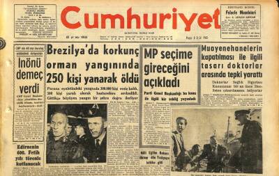 Cumhuriyet Gazetesi 8 Eylül 1963 - Brezilyada Korkunç Orman Yangınında 250 Kişi Yanarak Öldü - İnönü Demeç Verdi GZ120742 - 1