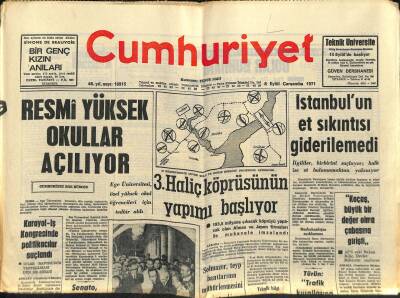 Cumhuriyet Gazetesi 8 Eylül 1971 - 3. Haliç Köprüsünün Yapımı Başlıyor - İstanbulun Et Sıkıntısı Giderilemedi GZ121914 - 1