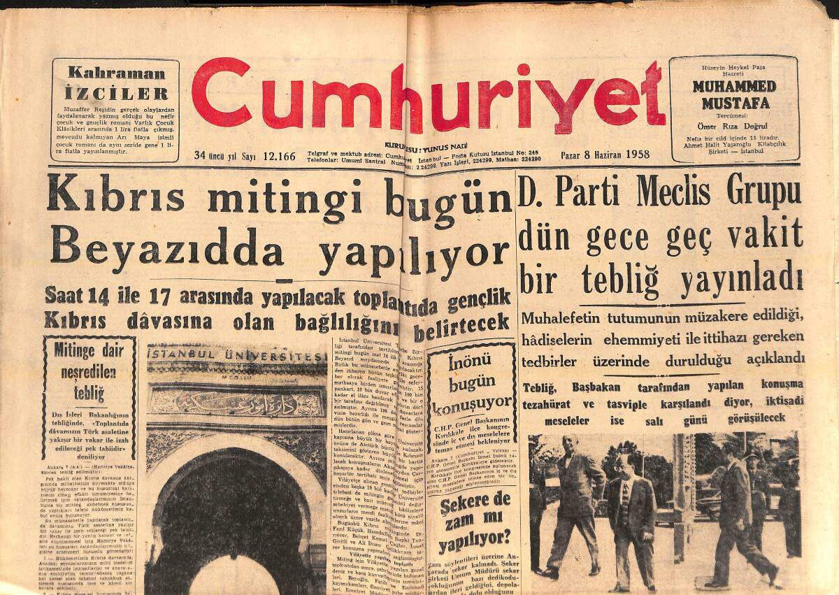 Cumhuriyet Gazetesi 8 Haziran 1958 - Hür.P. İktisadı Tutumunu Tenkit Ediyor - Amerika'nın Yeni Dev Uçak Gemisi! GZ139205 - 1