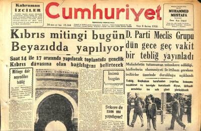 Cumhuriyet Gazetesi 8 Haziran 1958 - Larnakada Türkler Dün Taksim Lehinde Bir Nümayiş Yaptılar - Kıbrıs Mitingi Bugün Beyazıdda Yapılıyor GZ120206 - 1