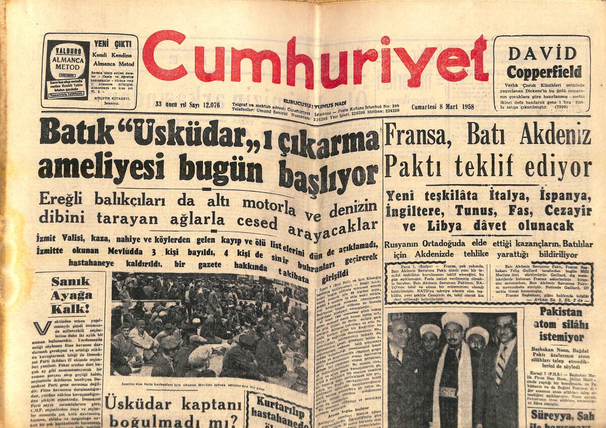 Cumhuriyet Gazetesi 8 Mart 1958 - Fransa, Batı Akdeniz Paktı Teklif Ediyor - Süreyya, Şah İle Barışmayı Dün Reddetti - Pakistan Atom Silahı İstemiyor GZ139139 - 1