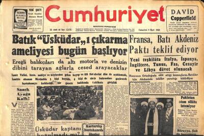 Cumhuriyet Gazetesi 8 Mart 1958 - Üsküdar Kaptanı Boğulmadı Mı ? - Pakistan Atom Silahı İstemiyor GZ120481 - 1
