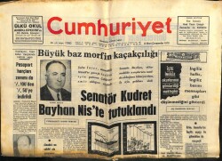 Cumhuriyet Gazetesi 8 Mart 1972 - Senatör Kudret Bayhan Tutuklandı GZ103052 - 2