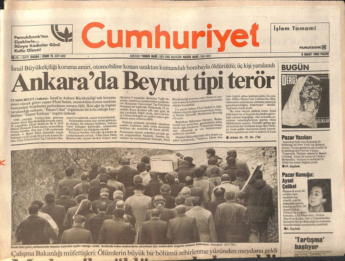 Cumhuriyet Gazetesi 8 Mart 1992 - Ankara'da Beyrut Tipi Terör - Özal'dan Ermenistan'a Abluka Tehdidi GZ157195 - 1