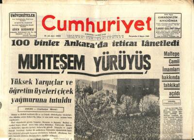 Cumhuriyet Gazetesi 8 Mayıs 1969 - 100 Binler Ankarada İrticaı Lanetledi , Muhteşem Yürüyüş GZ96946 - 1