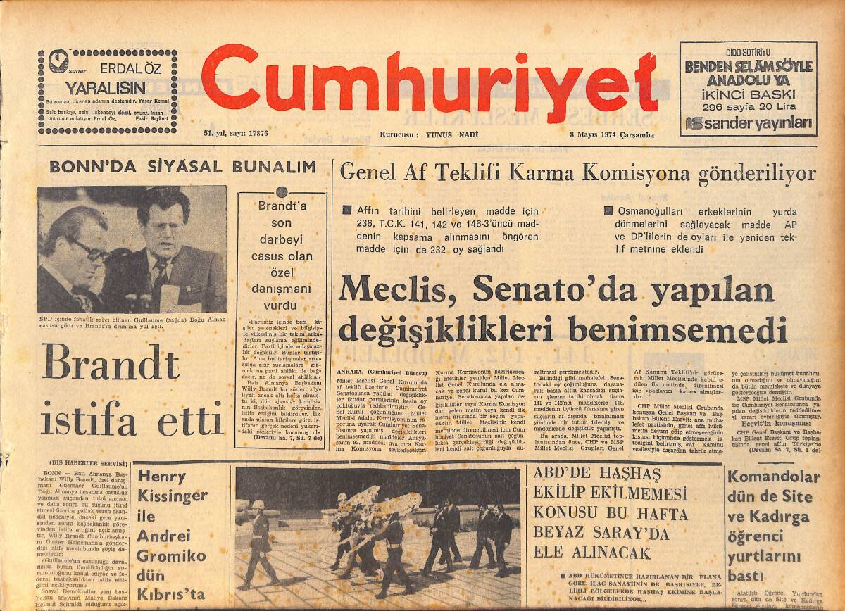 Cumhuriyet Gazetesi 8 Mayıs 1974 - Komandolar Dün de Site ve Kadırga Öğrenci Yurtlarını Bastı - Fransa'da Sağ - Sol Çatışması Gittikçe Kızışıyor GZ159104 - 1