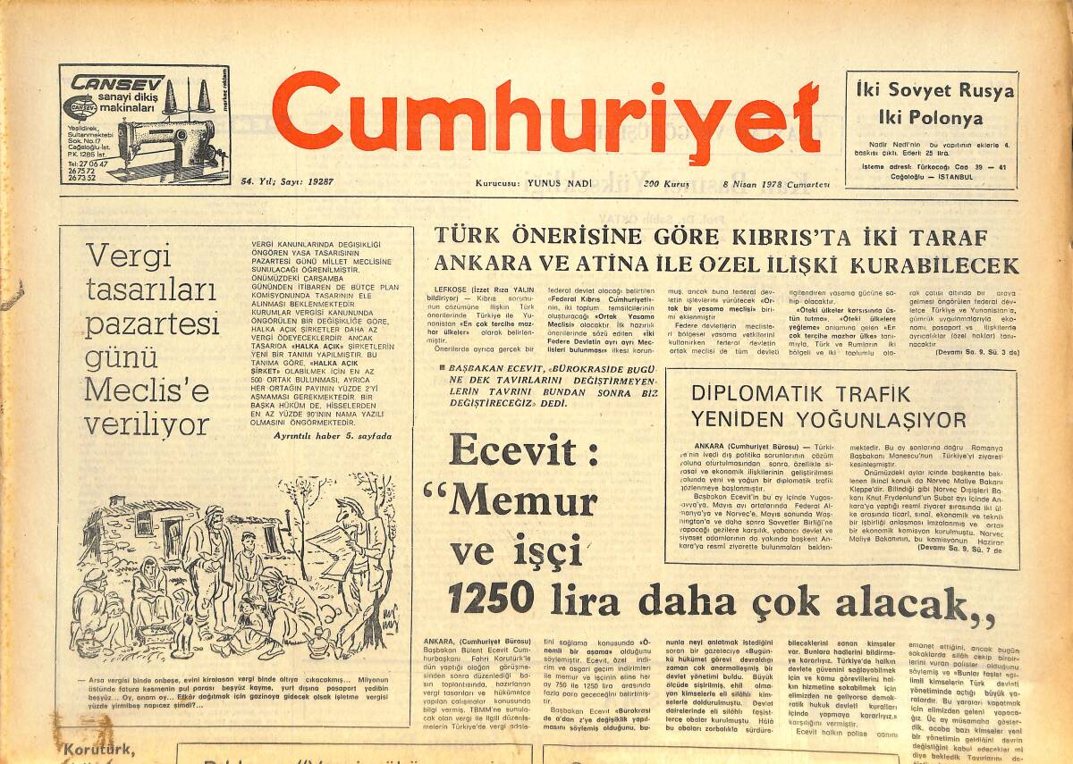 Cumhuriyet Gazetesi 8 Nisan 1978 - Ecevit: Memur Ve İşçi 1250 Lira Daha Çok Alacak! - Toplumsal Çelişki Ve Sabahattin Ali GZ143247 - 1