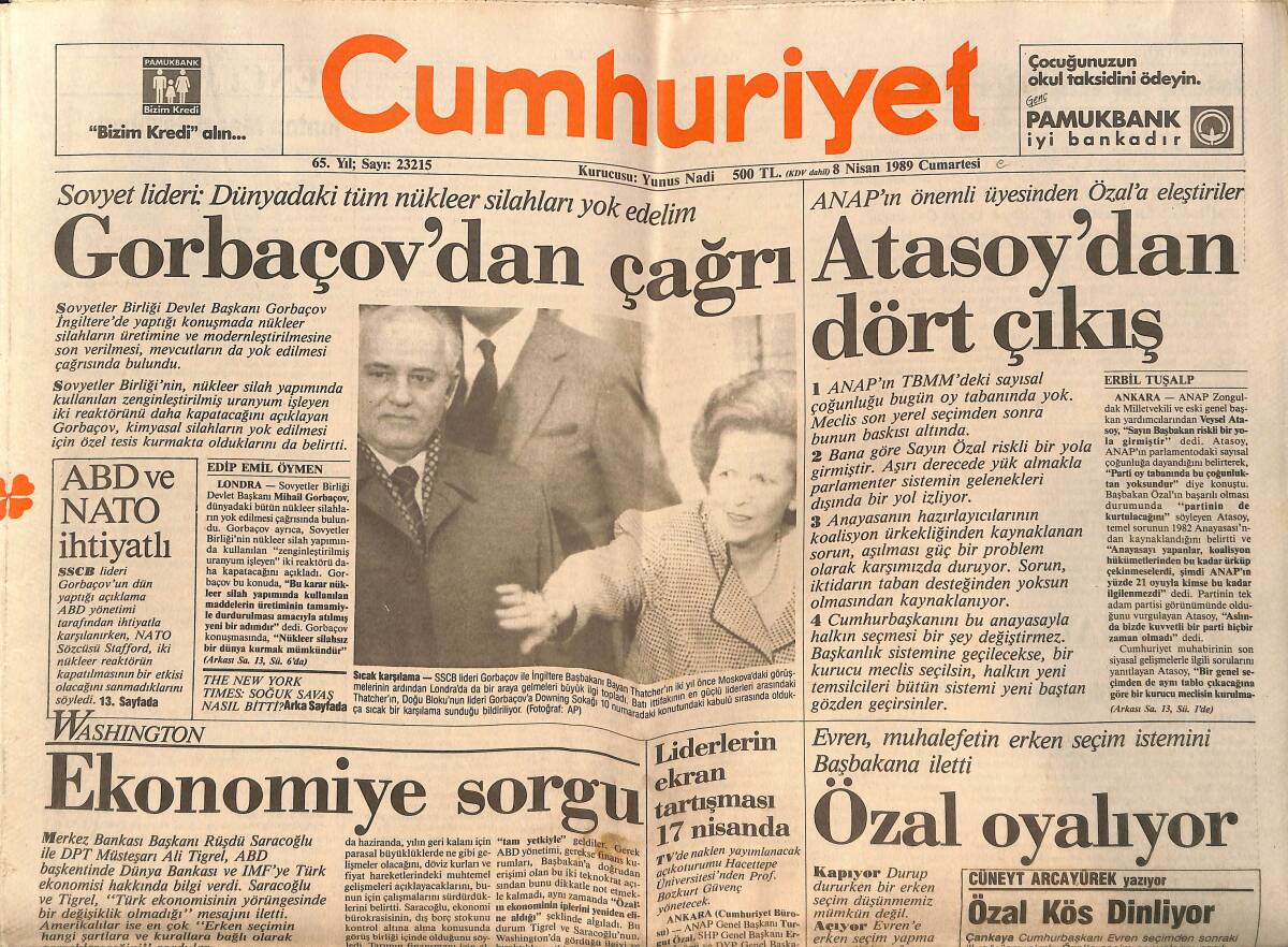 Cumhuriyet Gazetesi 8 Nisan 1989 - Gorbaçov'dan Çağrı - Atasoy'dan Dört Çıkış - İnönü Bastırıyor GZ151956 - 1