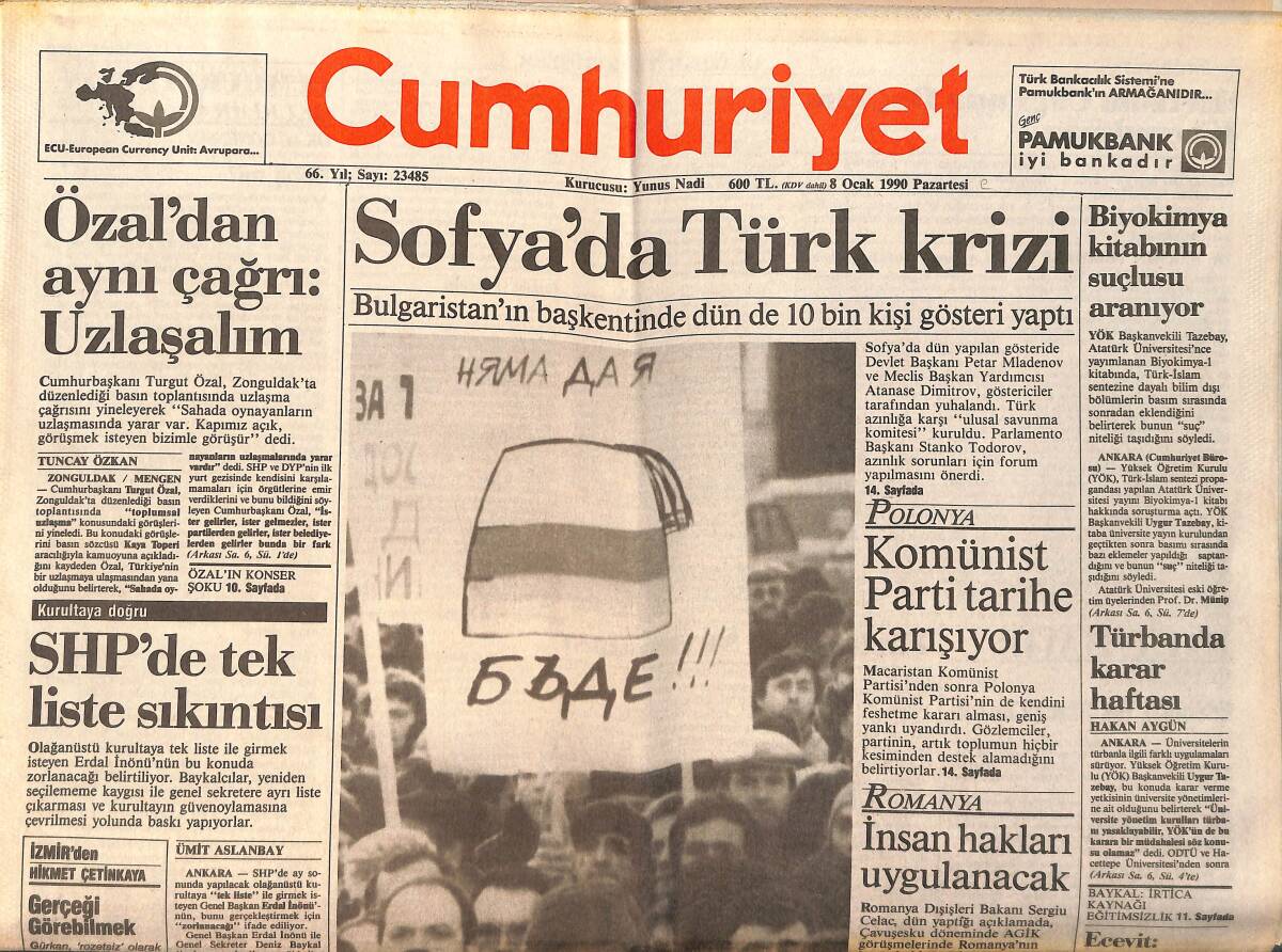 Cumhuriyet Gazetesi 8 Ocak 1990 - Demiral Direniyor - Sofya'da Türk Krizi - SHP'de Tek Liste Sıkıntısı GZ157212 - 1