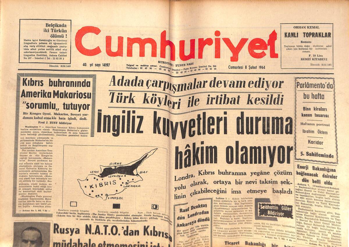 Cumhuriyet Gazetesi 8 Şubat 1964 - Rusya NATO'DAN Kıbrıs'a Müdahale Etmemesini İstedi - Ordu Takımı Tahranda İran'ı Mağlup Etti:1-0 GZ139938 - 1