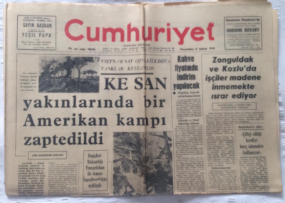 Cumhuriyet Gazetesi 8 Şubat 1968 - Ke San Yakınlarında Bir Amerikan Kampı Zaptedildi - GZ19279 - 1