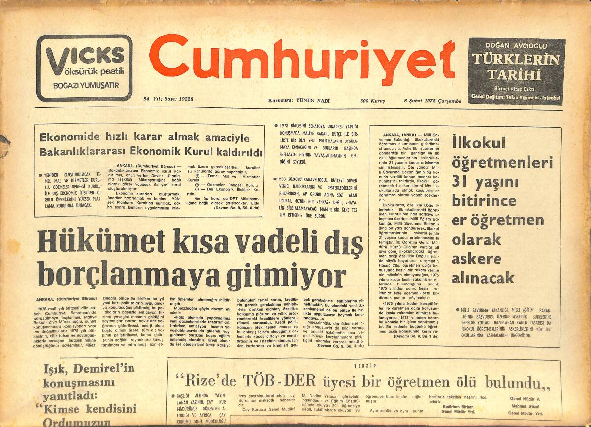 Cumhuriyet Gazetesi 8 Şubat 1978 - Atatürk Üniversitesi Öğrencileri Çatıştı - Hükümet Kısa Vadeli Dış Borçlanmaya Gitmiyor GZ142681 - 1