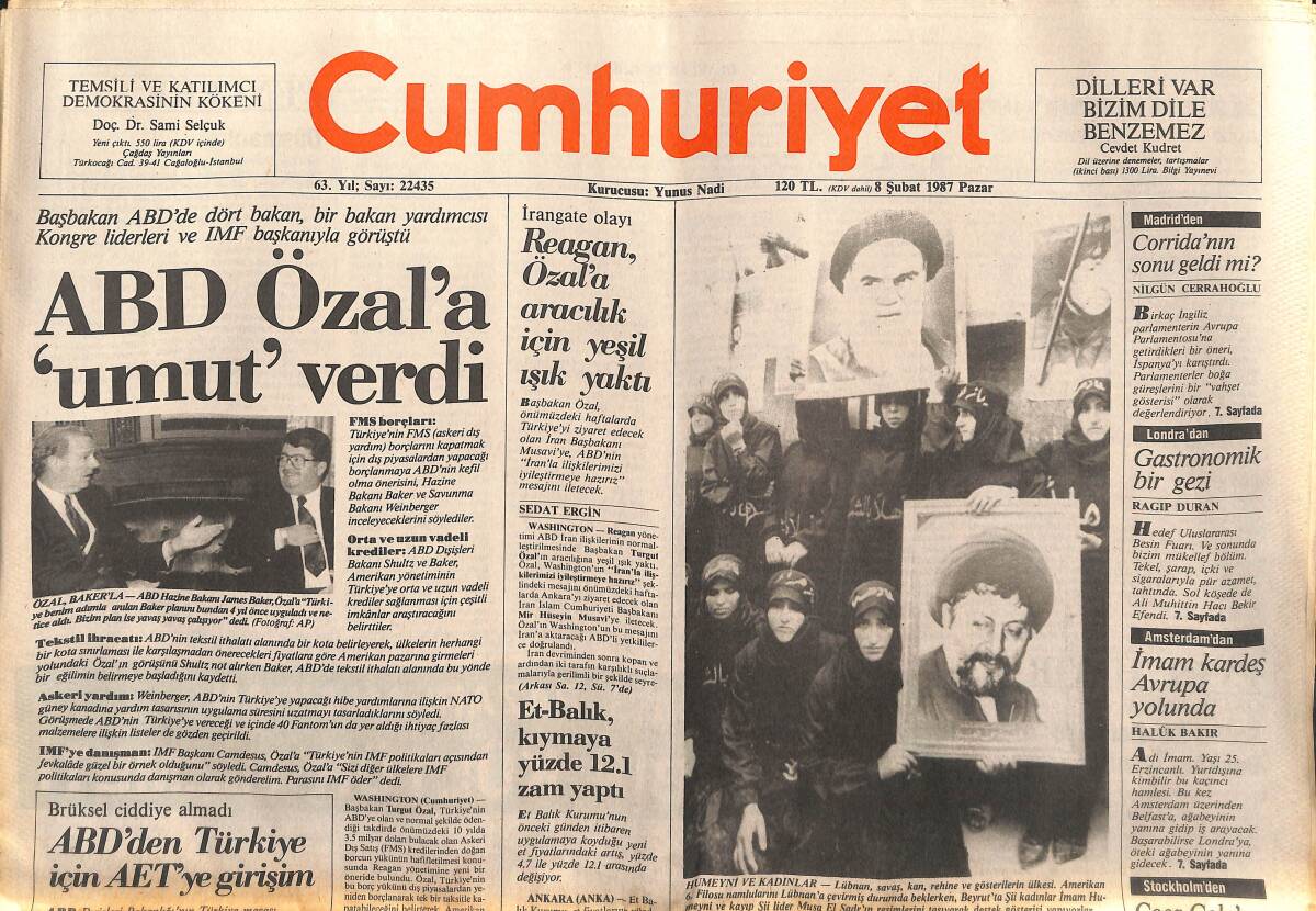 Cumhuriyet Gazetesi 8 Şubat 1987 - ABD Turgut Özal'a Umut Verdi - Korkut Özal: Servetimin Hesabını Allah'a Veririm! GZ139905 - 1