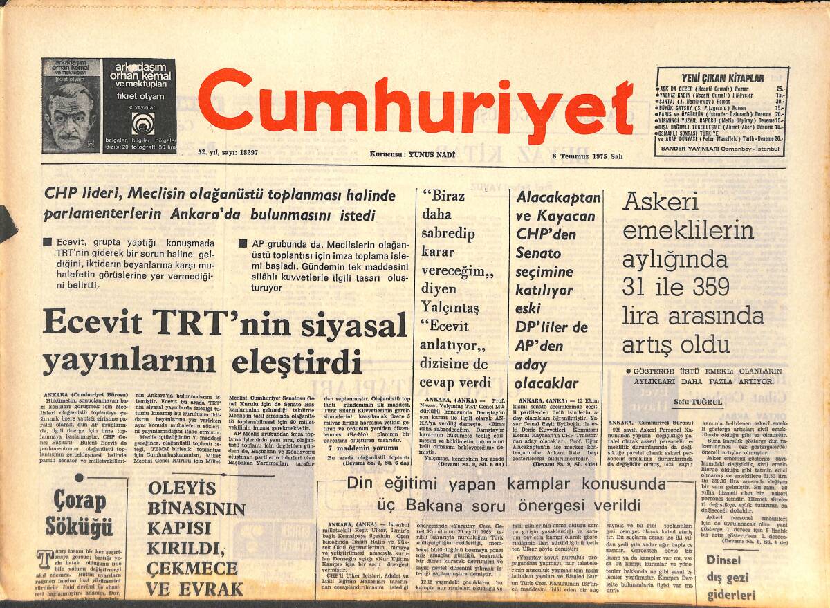 Cumhuriyet Gazetesi 8 Temmuz 1975 - Bülent Ecevit TRT'NİN Siyasal Yayınlarını Eleştirdi - Galatasaray Engin İçin Fenerbahçe'den 1 Milyon İstiyor GZ143810 - 1