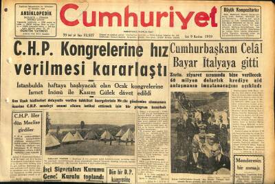 Cumhuriyet Gazetesi 9 Haziran 1959 - Cumhurbaşkanı Celal Bayar İtalyaya Gitti - C.H.P. Kongrelerine Hız Verilmesi Kararlaştı GZ120084 - 1
