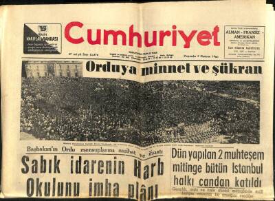 Cumhuriyet Gazetesi 9 Haziran 1960 - Orduya Minnet Ve Şükran, Sabık İdarenin Harb Okulunu İmha Planı GZ88084 - 1