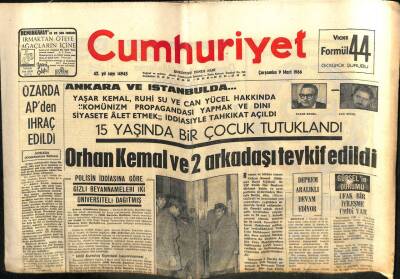 Cumhuriyet Gazetesi 9 Mart 1966 - Orhan Kemal Ve İki Arkadaşı Tevkif Edildi GZ103070 - 1