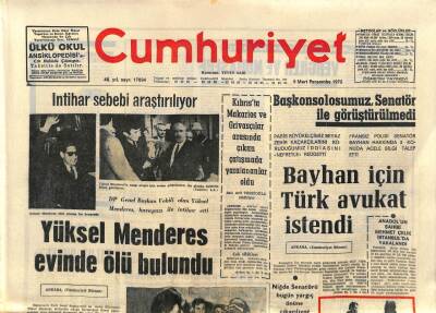 Cumhuriyet Gazetesi 9 Mart 1972 - Yüksek Menderes Evinde Ölü Bulundu GZ87485 - 1