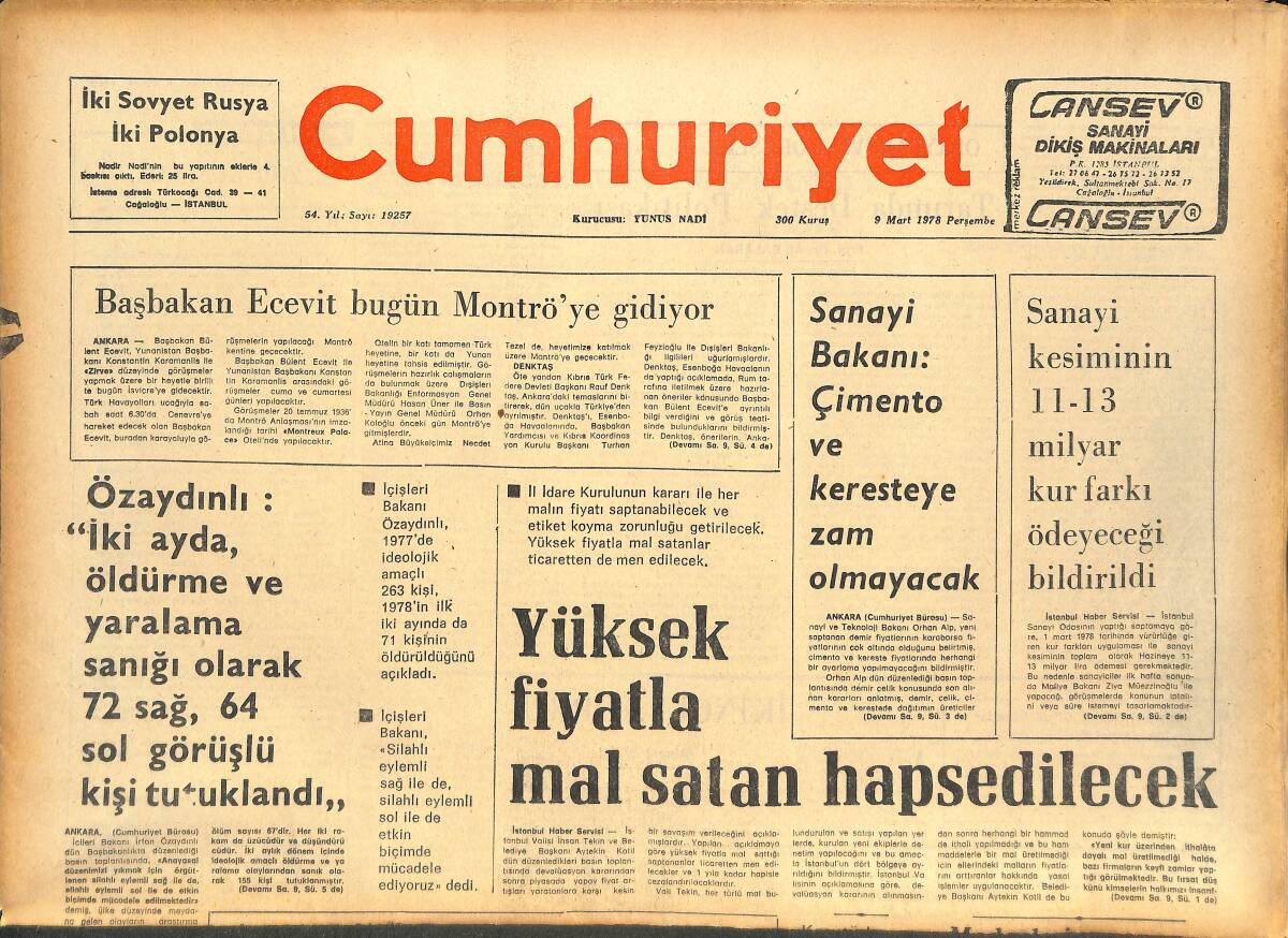 Cumhuriyet Gazetesi 9 Mart 1978 - Yüksek Fiyatla Mal Satan Hapsedilecek - Hasan İzzettin Dinamo'yu Komandolar Öldürmek İstediler GZ143668 - 1