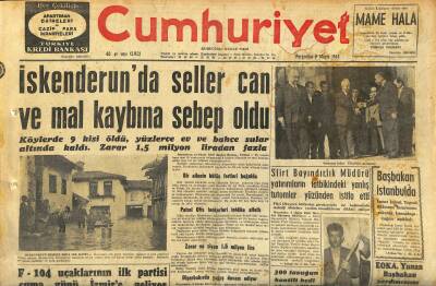Cumhuriyet Gazetesi 9 Mayıs 1963 - İskenderunda Seller Can Ve Mal Kaybına Sebep Oldu - Başbakan İstanbulda GZ120646 - 1
