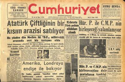 Cumhuriyet Gazetesi 9 Nisan 1957 - Atatürk Çiftliğinin Bir Kısım Arazisi Satılıyor - İngiliz Kraliçesi Pariste GZ120769 - 1