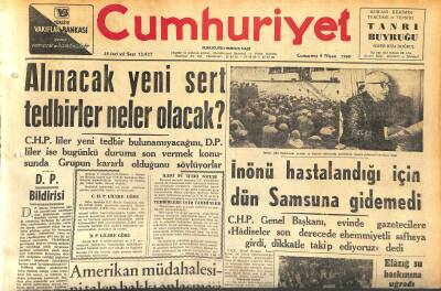 Cumhuriyet Gazetesi 9 Nisan 1960 - İnönü Hastalandığı İçin Dün Samsuna Gidemedi - Köprülü Muhalefet Saflarında Konuştu GZ120011 - 1