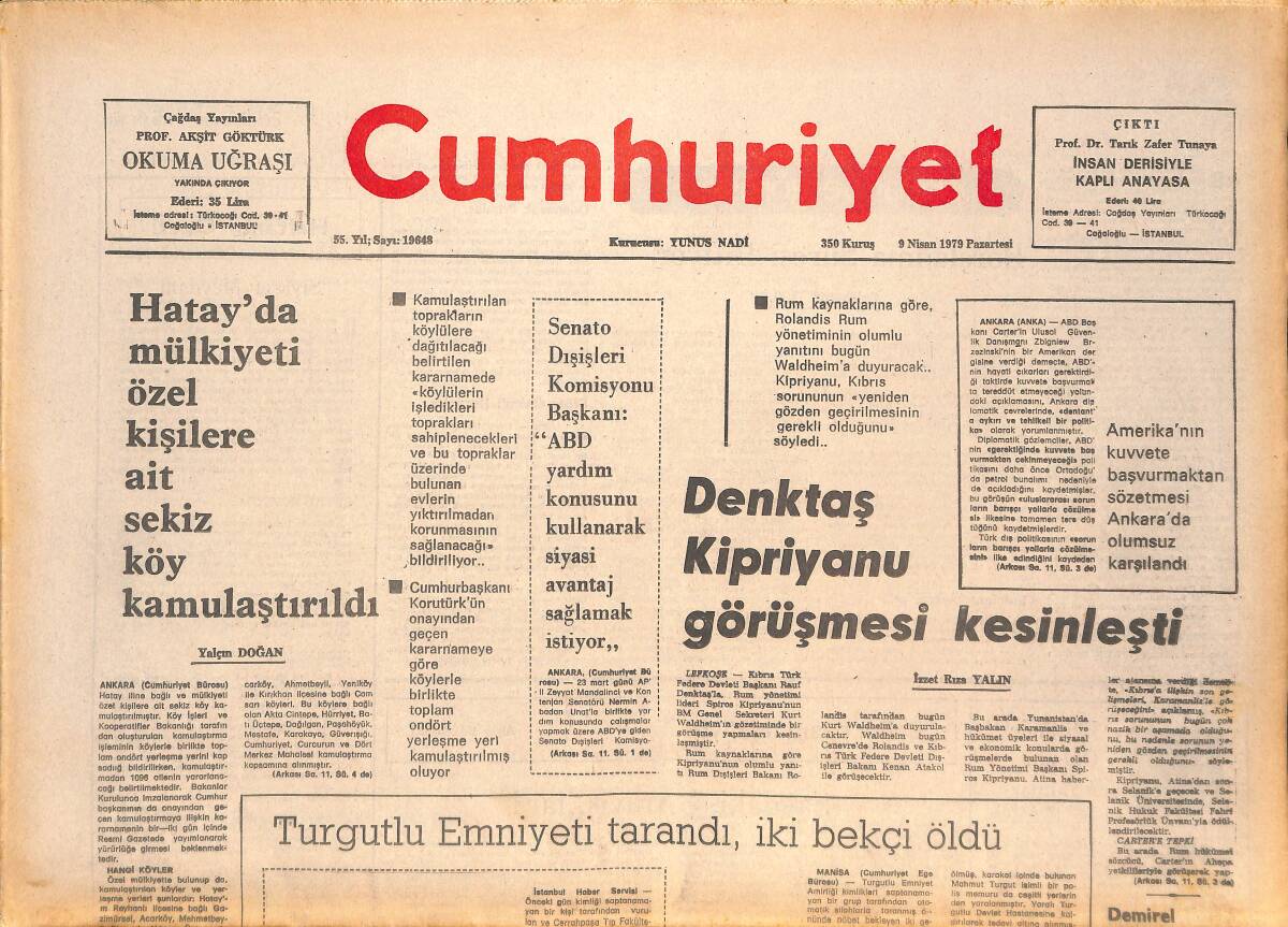 Cumhuriyet Gazetesi 9 Nisan 1979 - TRT Naklen Yayınları Kısmak İstiyor - Süleyman Demirel'in Savurganlığı GZ143796 - 1