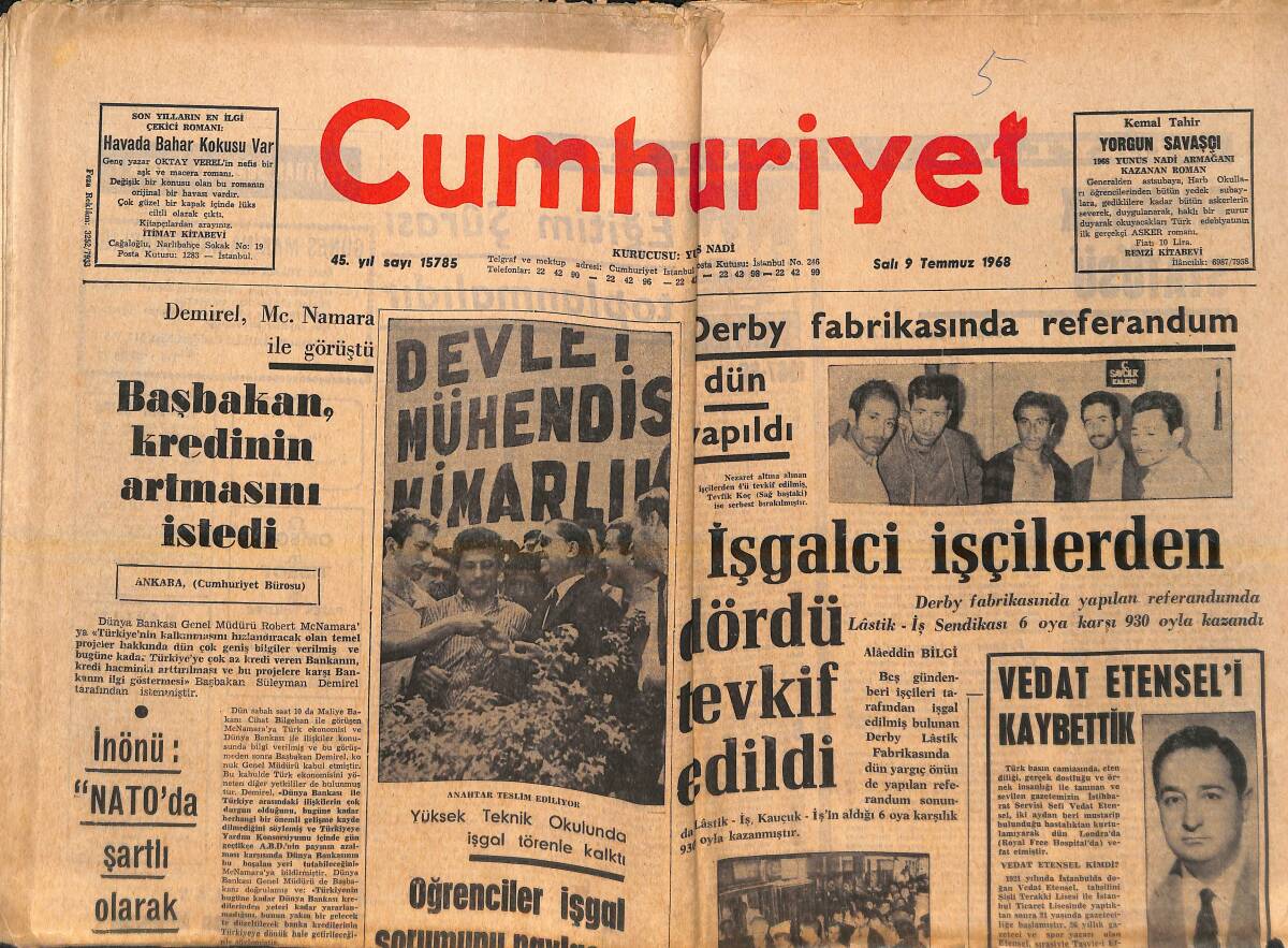 Cumhuriyet Gazetesi 9 Temmuz 1968 - İşgalci İşçilerden Dördü Tevkif Edildi - Derby Fabrikasında Referandum Dün Yapıldı! GZ139048 - 1