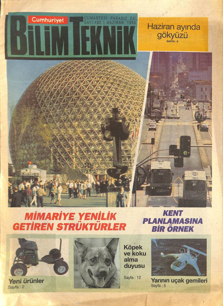 Cumhuriyet Gazetesi Bilim Teknik Eki 1 Haziran 1996 - Köpeklerin Olağanüstü Koku Duyusu - Yarının Uçak Gemileri GZ155692 - 1