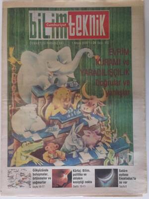 Cumhuriyet Gazetesi Bilim Teknik Eki 1 Nisan 2006 - Evrim Kuramı Ve Yaradılışçılık Doğrular Ve Yanlışlar GZ20137 - 1