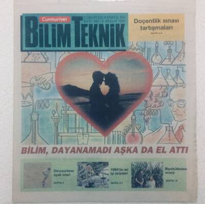 Cumhuriyet Gazetesi Bilim Teknik Eki - 10 Aralık 1994 - Bilim Dayanamadı Aşka Da El Attı GZ46617 - 1