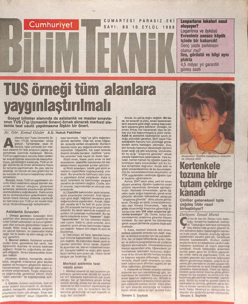 Cumhuriyet Gazetesi Bilim Teknik Eki 10 Eylül 1988 - TUS Örneği Tüm Alanlara Yaygınlaştırılmalı - Kalbe Yakalanmanın Kestirme On Yolu GZ137439 - 1