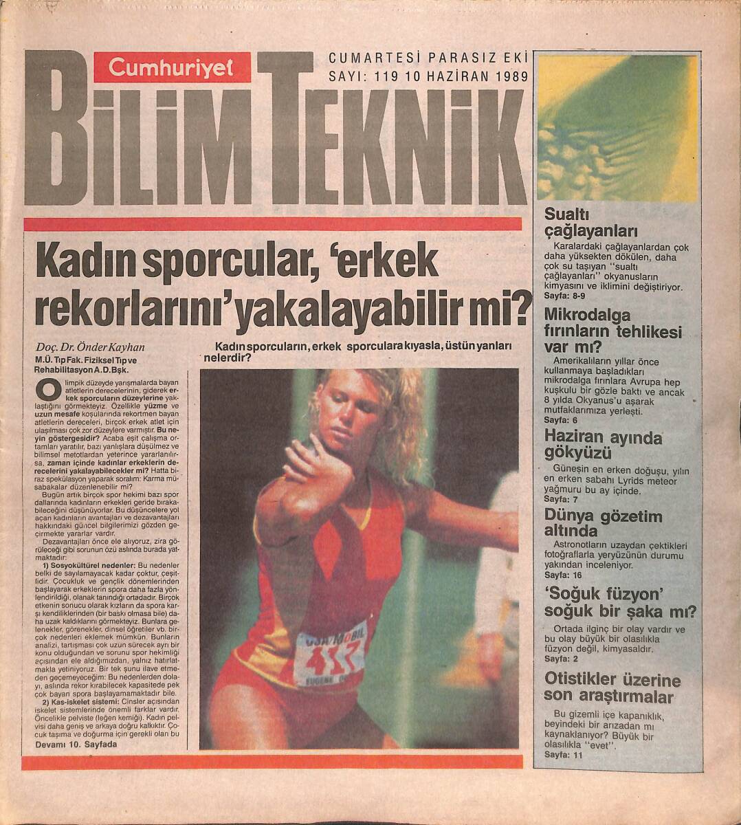 Cumhuriyet Gazetesi Bilim Teknik Eki 10 Haziran 1989 - Otistikler Üzerinde Son Araştırmalar - Kadın Sporcular Erkek Rekorlarını Geçebilir Mi GZ137329 - 1